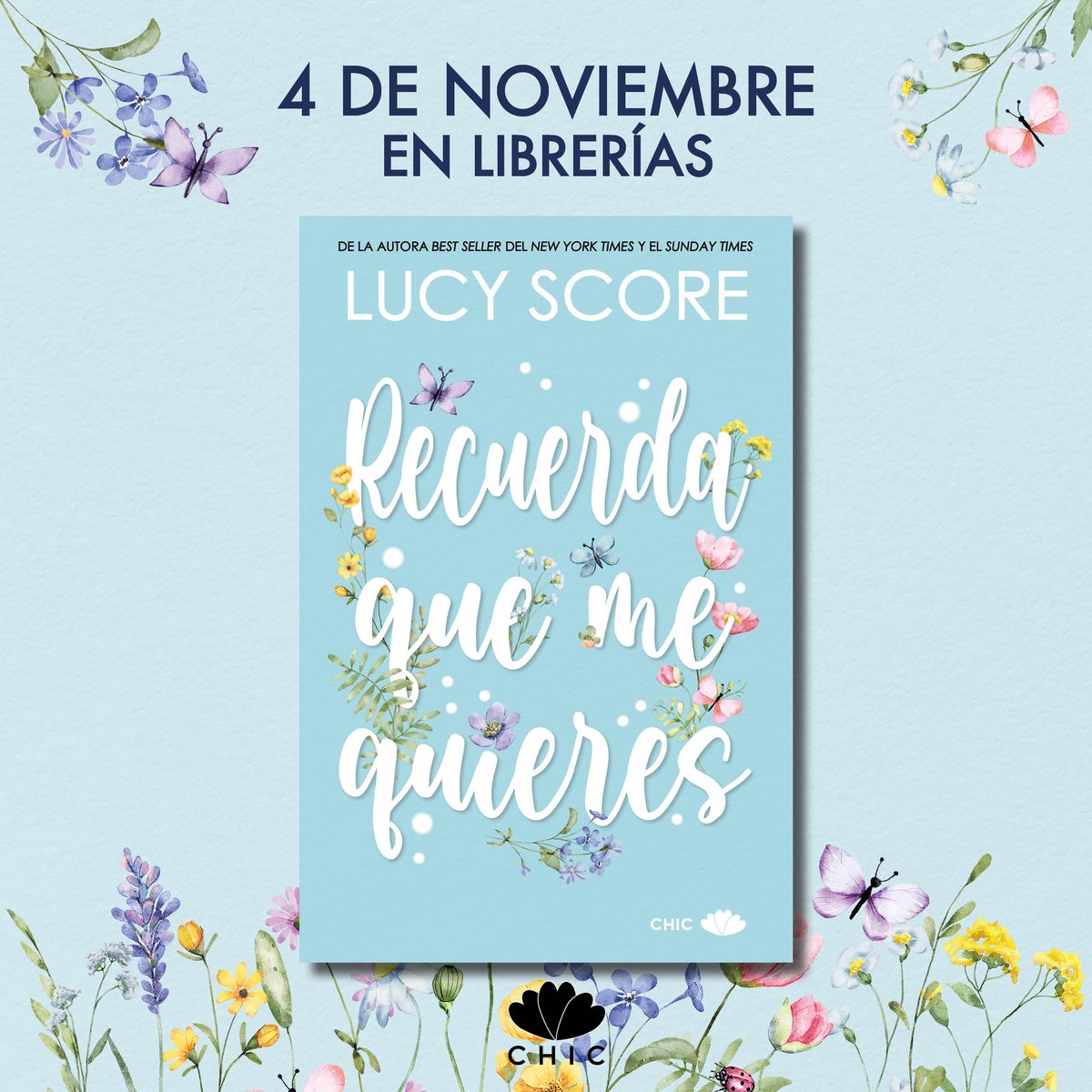 ChicEditorial's tweet photo. ¡Sorpresa! Hoy os traemos el anuncio de una de las novedades más esperadas y es que el próximo 4 de noviembre llega a todas las librerías "Recuerda que me quieres" de Lucy Score
El libro que te enamorará desde la primera página 😍
¿Ganas de leerlo?

#novedad https://t.co/rTaLNBgQFe