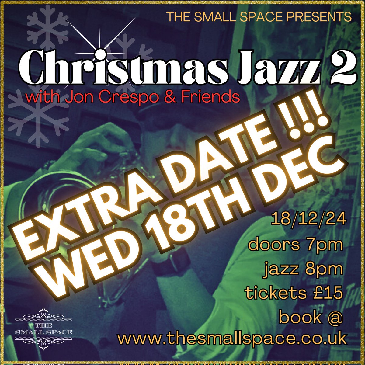 EXTRA DATE ! - CHRISTMAS JAZZ 2 TICKETS JUST RELEASED

Missed tickets first time? 
BOOK NOW and have the perfect start to your Festive Fun

thesmallspace.co.uk/whats-on 

#theatre #magic #comedy #liveentertainment #Barry #cardiff #whatsoncardiff #supportlocal #cocktails #christmasjazz