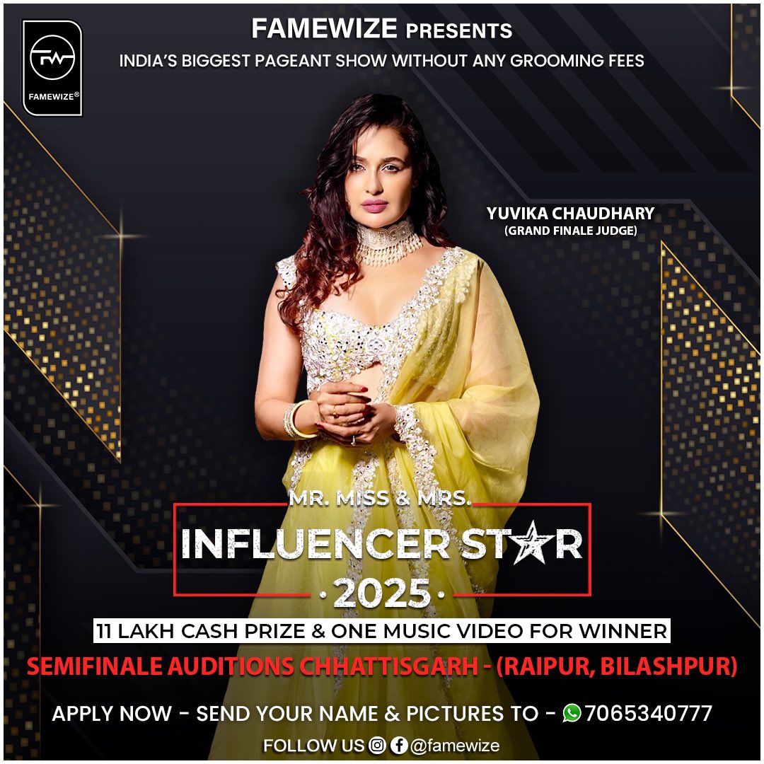 famewize's tweet photo. Mr. Miss &amp; Mrs. Influencer Star - 2025 (Season-1)
*ALL INDIA AUDITIONS*
•Celebrity Guest - #YuvikaChaudhary &amp; #SameerMark
#famewize #fashionshow #influencerstar https://t.co/SYc9TuXcqd