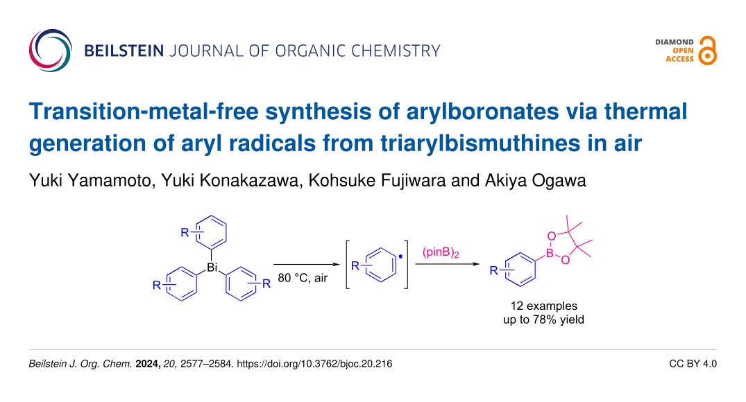 BeilsteinInst's tweet photo. Researchers in Japan 🇯🇵 developed a novel method for the transition-metal-free synthesis of #arylboronates using #triarylbismuthines.
➡️ https://t.co/SXKlKANCD0
#RadicalReactions #RadicalChemistry #BJOC 💎🔓@yyamamoto_chem @yamanashi_univ @OsakaMetUniv_en https://t.co/HVFsE8y2cR