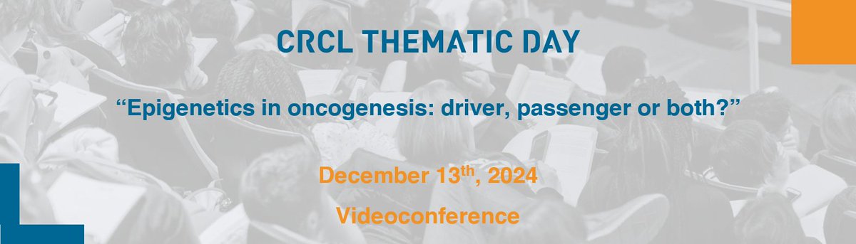 CRCL (@crcl) on Twitter photo 🚨9th CRCL Thematic Day
📅 December 13th, online
🧬 Topic: Epigenetics in oncogenesis: driver, passenger, or both?
We are pleased to welcome great scientists : Giacomo Cavalli, <a href="/VallotCeline/">Céline Vallot</a>, <a href="/trevoragraham/">Trevor Graham</a> !
➡️More information : lnkd.in/dxbubCGX 🚨9th CRCL Thematic Day
📅 December 13th, online
🧬 Topic: Epigenetics in oncogenesis: driver, passenger, or both?
We are pleased to welcome great scientists : Giacomo Cavalli, <a href="/VallotCeline/">Céline Vallot</a>, <a href="/trevoragraham/">Trevor Graham</a> !
➡️More information : lnkd.in/dxbubCGX