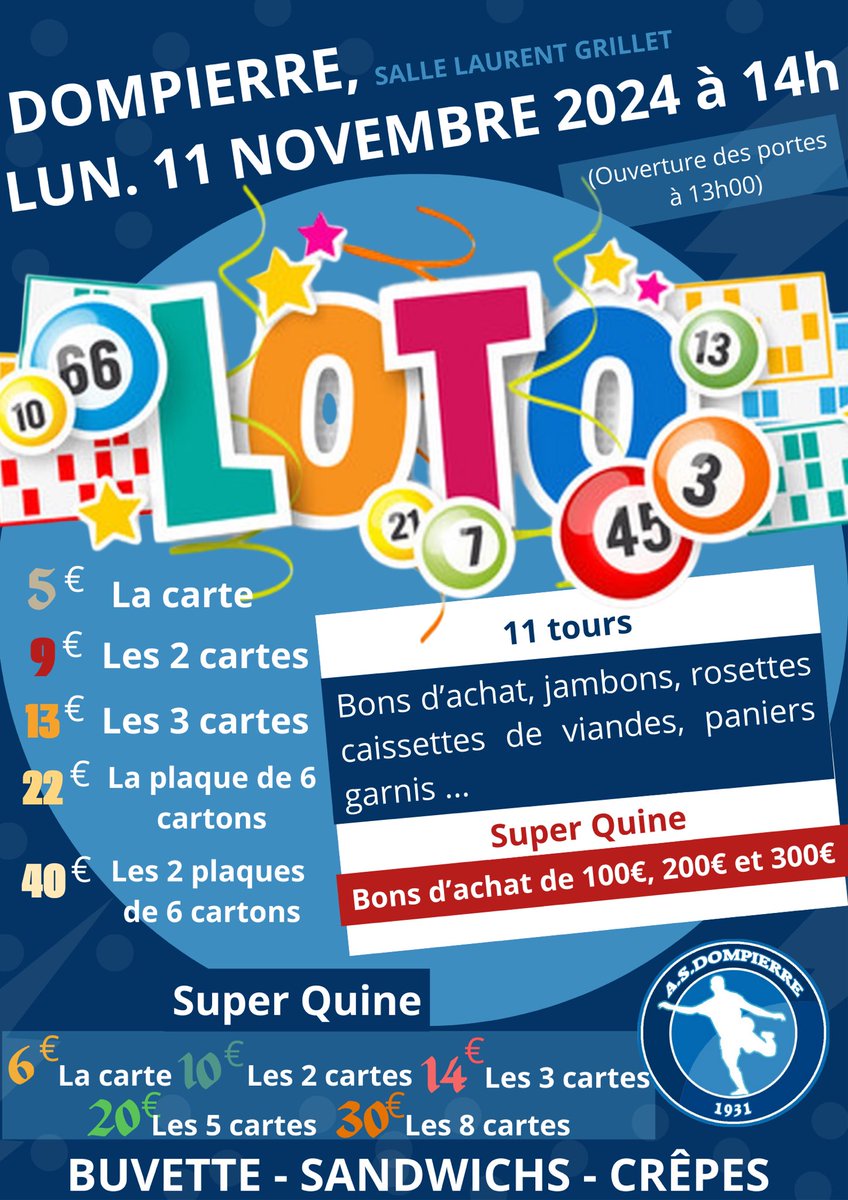 🔵⚪️Loto Traditionnel de l'ASD - Lundi 11 Novembre⚪️🔵

Dans deux semaines, ne manquez pas notre grand loto avec plus de 1700 € de lots à gagner ! 🏆

Retrouvez toutes les informations pratiques sur notre affiche ! 👀

Réservez dès maintenant la date dans votre agenda 🍀