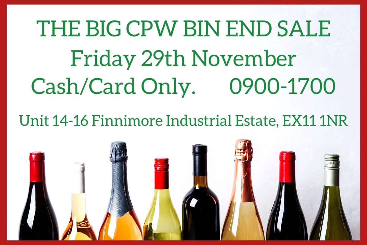 Announcing the BIG CPW BIN END SALE
Friday 29th November 0900-1700
Cash/Card only. Browse, Pay and Collect on the Day.
No pre-sale list and no online access.
At: Christopher Piper Wines Warehouse. Unit 14-16 Finnimore Industrial Estate, Ottery St Mary, EX11 1NR