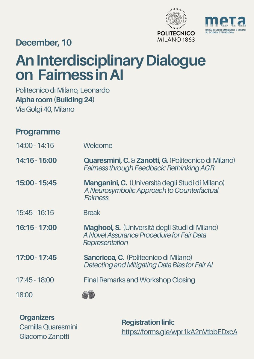 META Politecnico Milano (@meta_polimi) on Twitter photo 🚀 Next Metaworkshop (organized by @ci_quaresmini and <a href="/gia_zanotti/">Giacomo Zanotti</a>) is coming!
Speakers will discuss Algorithmic Fairness, promoting interdisciplinary collaboration to create a space for dialogue on fairness in AI 💡
📅 December 10, 14 PM
📍 Alpha Room
Info & registration: 🚀 Next Metaworkshop (organized by @ci_quaresmini and <a href="/gia_zanotti/">Giacomo Zanotti</a>) is coming!
Speakers will discuss Algorithmic Fairness, promoting interdisciplinary collaboration to create a space for dialogue on fairness in AI 💡
📅 December 10, 14 PM
📍 Alpha Room
Info & registration: