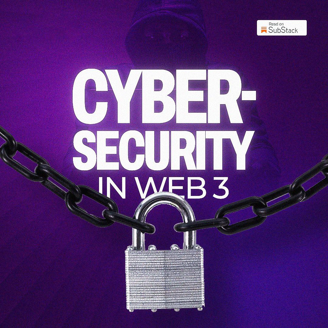 Founders_corner's tweet photo. Just published an article on our official @substack  page talking about cybersecurity in web3. I hope you all find  it interesting, educative and eloquent enough for you to read. 

Have a nice and productive week ahead ❤️

https://t.co/opDXvFGGHS https://t.co/Y3j6KS0iX8