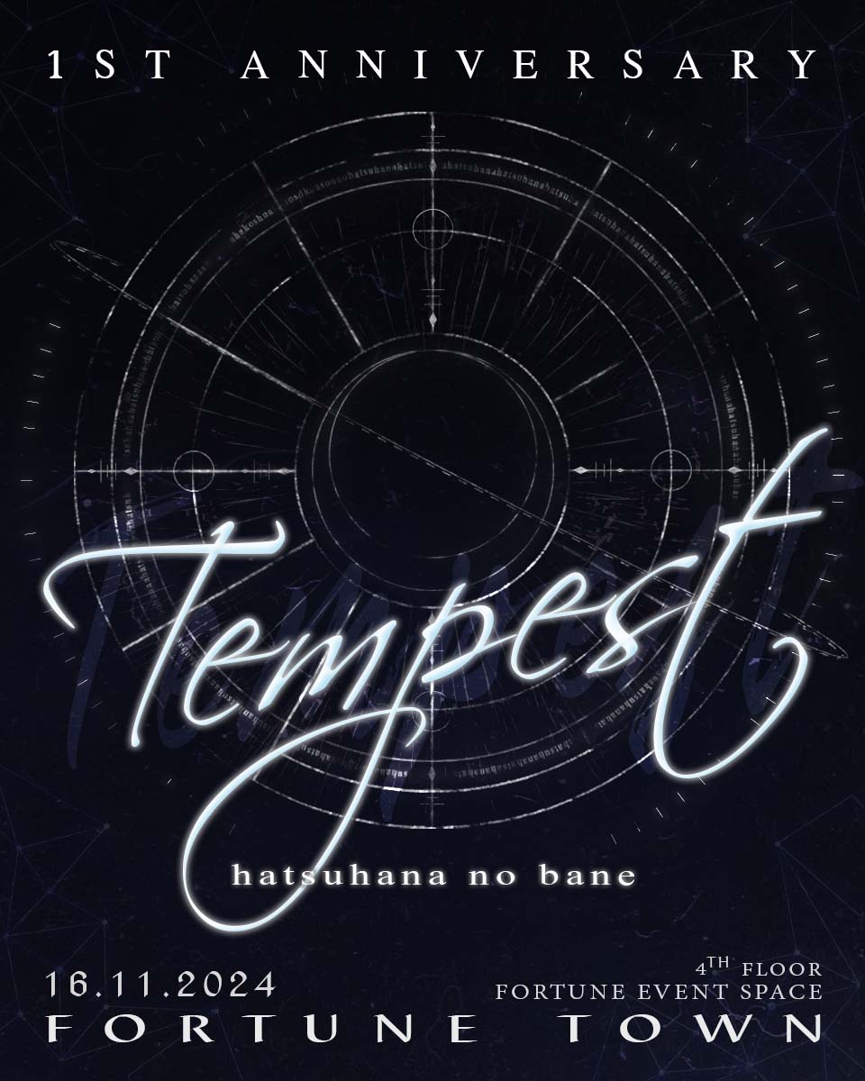 Hatsu_Bane's tweet photo. 16.11.2024 Hatsuhana no bane 1st Anniversary:
Tempest at Fortune Town Venue: Fortune Town
สามารถอ่านรายละเอียดและจับจองบัตรเข้างานได้ที่
Linkด้านล่างนี้เลยค่ะ https://t.co/hEAIfTHnH2…

#HatsuHananobane #初花のバネ #Idol #アイドル #Hatsuhananobane1stAnniversary #Tempest https://t.co/bvGy2M1Ja0