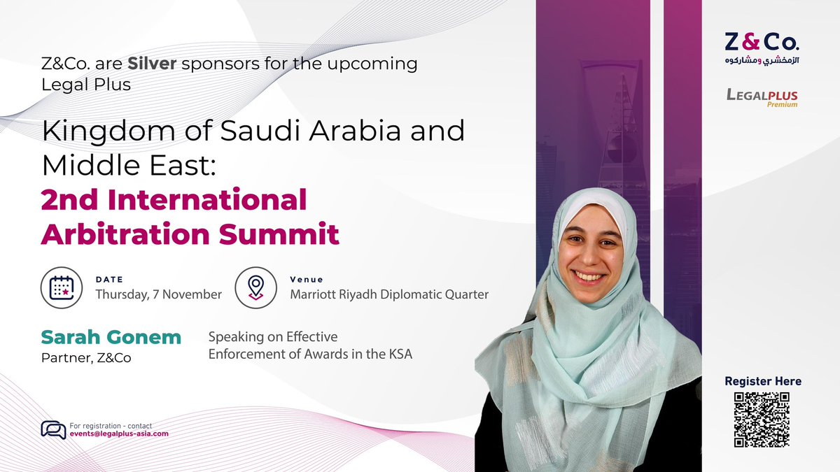 ZcoTweets's tweet photo. We’re delighted to be sponsoring the #LegalPlus Arbitration Summit in #Riyadh on 7 November at the Marriott Riyadh Diplomatic Quarters. 

We look forward to connecting with industry peers and exchanging insights on key topics shaping the future of arbitration in the region. https://t.co/8QyiuD1S4V