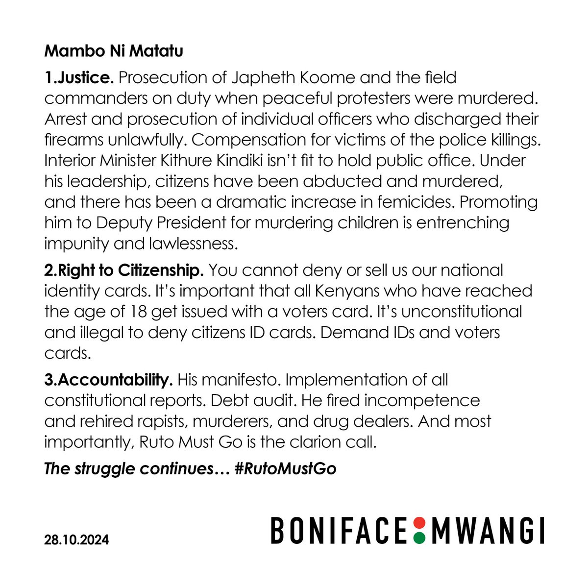 bonifacemwangi's tweet image. The intimidation will not stop me. 
Moving forward, Mambo Ni Matatu, active citizens must focus on... #RutoMustGo