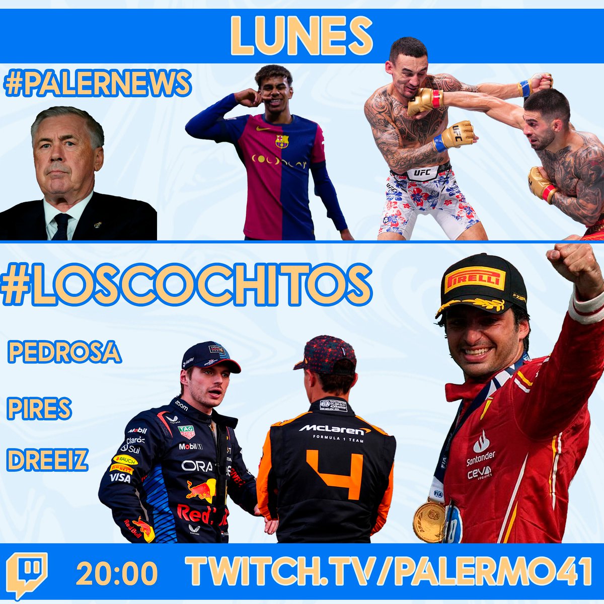 Palermo41's tweet photo. 🚨Directo calentito el de hoy🚨

#PALERNEWS con:
⚽Lo del Clásico.
🤼‍♀️Lo de Topuria.

#LOSCOCHITOS nº21 con el #GPdeMexico y la victoria de BullBalls Sainz
🎤Vienen  @Dreeiz_ @PedroSA_24 y @DavidPires_96 a hablar bien de la FIA.

⏰A las 20:00 en https://t.co/SUoOAXxBWU https://t.co/SP3qVrOkb3