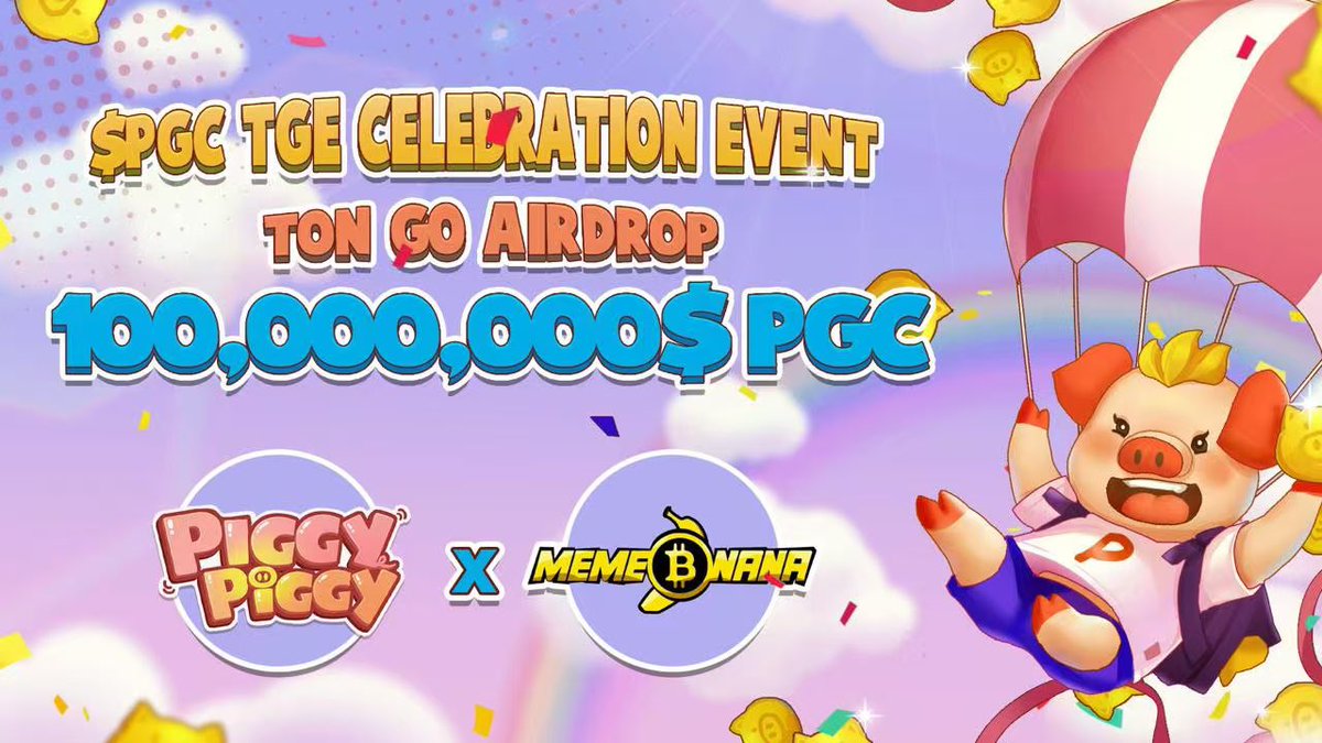 NEXTYPE1's tweet photo. 🚨 Attention! The ultimate 100 million $PGC airdrop is now live, supported by our outstanding partner PiggyPiggy! 🎉#TonGoAirdrop

Join @memenana on telegram to get $PGC Airdrop 

Don’t miss out on this golden opportunity for amazing rewards! 🌟 https://t.co/LjjDh9CadE