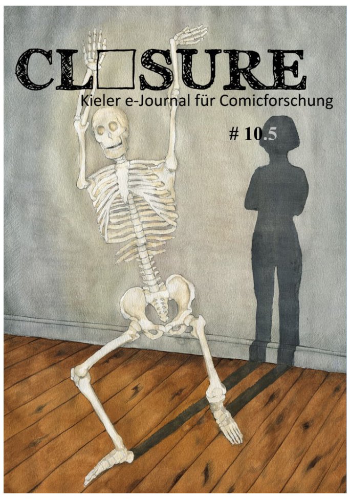 Ya disponible online el nuevo número de la revista CLOSURE: ChronoCorpoRealities: Embodied Perceptions of ›Extraordinary‹ Time in Comics
closure.uni-kiel.de/closure10_5/ab…