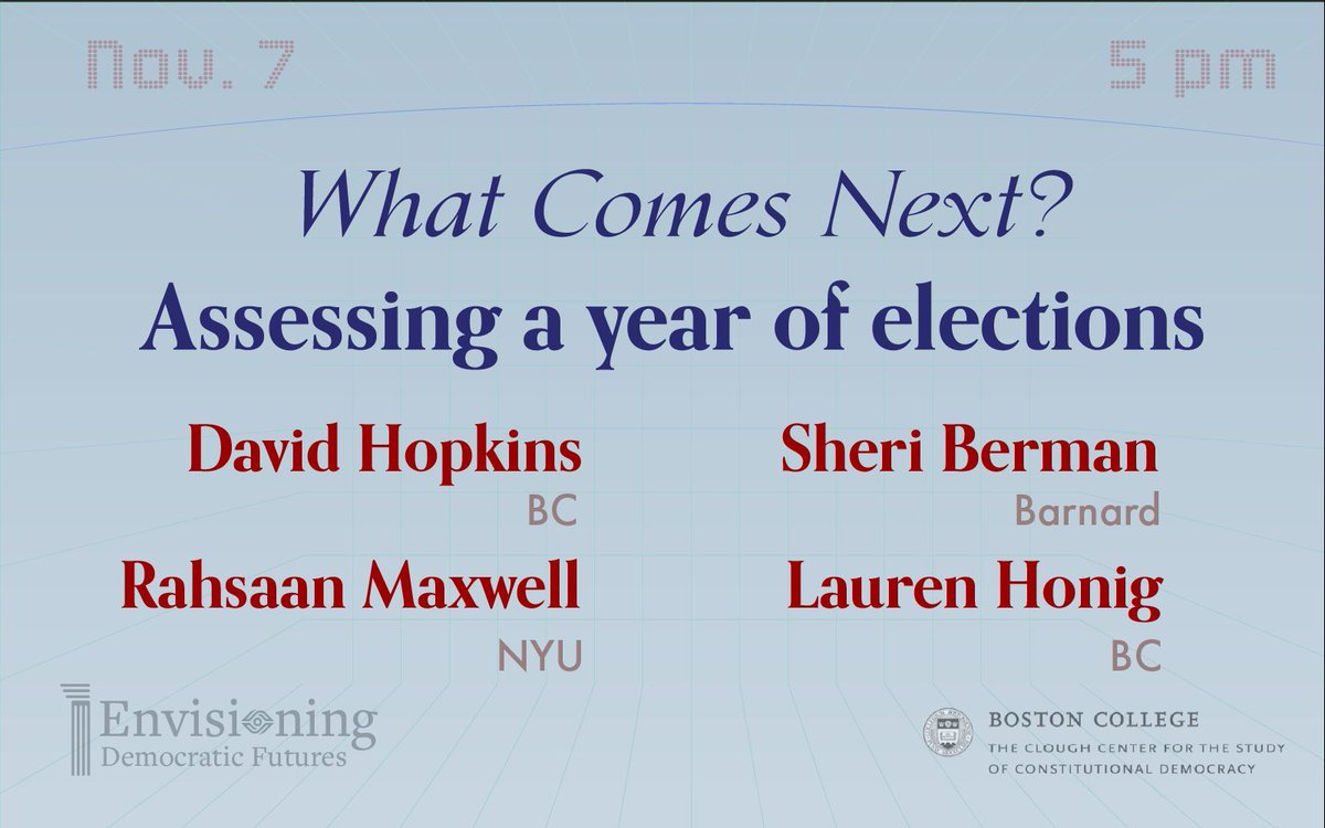 Don’t miss our post-election assessment on November 7!

BC’s David Hopkins and Lauren Honig will join Barnard’s Sheri Berman and NYU’s Rahsaan Maxwell to consider what the results mean for the “future of democracy.”

More info: buff.ly/3Umkg0V