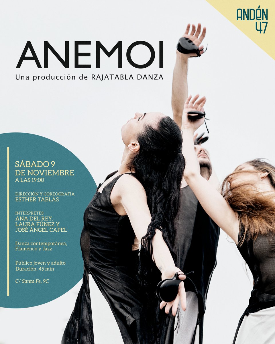 Anden_47 (@anden_47) on Twitter photo 🌬️ANEMOI de <a href="/RajatablaDanza/">Rajatabla Danza</a>
🗓️ 9 de noviembre, 19:00
💃 Danza contemporánea, flamenco, jazz
ANEMOI es una pieza inspirada en los recuerdos del mar y en las sensaciones táctiles que pueden producir la luz del sol, el viento y el agua sobre la piel
🎟️ eventbrite.es/o/anden-47-296… 🌬️ANEMOI de <a href="/RajatablaDanza/">Rajatabla Danza</a>
🗓️ 9 de noviembre, 19:00
💃 Danza contemporánea, flamenco, jazz
ANEMOI es una pieza inspirada en los recuerdos del mar y en las sensaciones táctiles que pueden producir la luz del sol, el viento y el agua sobre la piel
🎟️ eventbrite.es/o/anden-47-296…