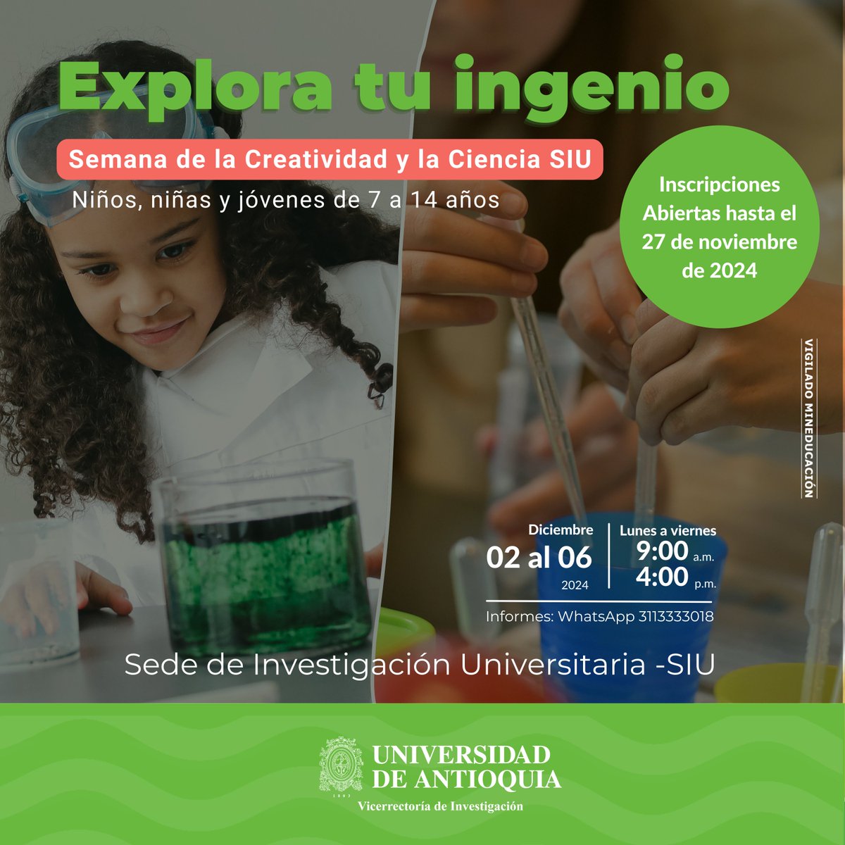 🌟 ¡Atención, padres y madres!
🧪Explora tu ingenio -Semana de Creatividad y Ciencia SIU. Espacio donde niños y jóvenes explorarán, crearán y aprenderán de manera divertida. 🎉
📅2 al 6 de diciembre/2024
 Más información e inscripciones 👉bit.ly/4dmOhUS.
#AprenderCiencia