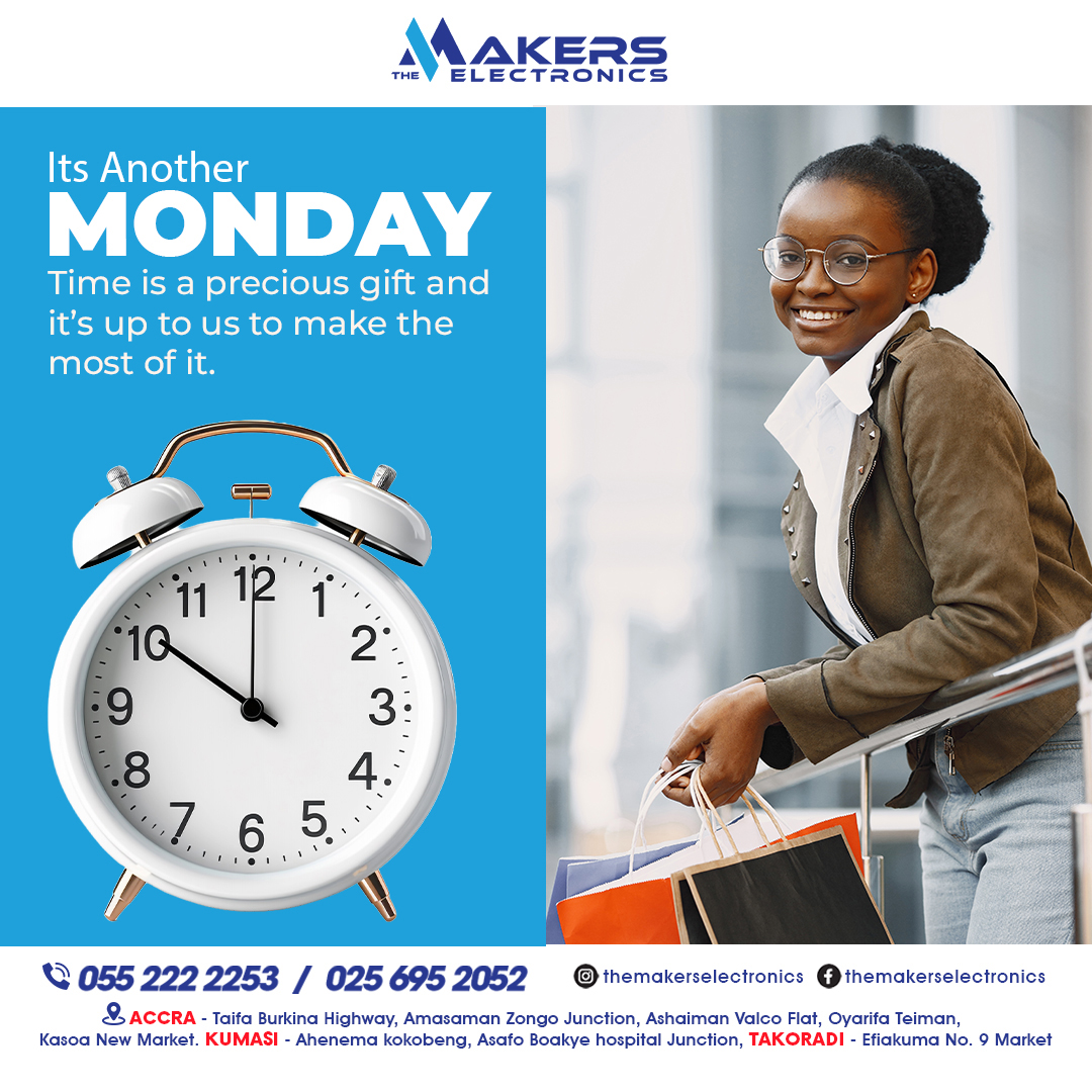 The Makers Electronics Company Limited (@themakersgh) on Twitter photo Time is a precious gift and it's up to us to make the most of it.
#TheMakersElectronics #ghana #nasco #morningmotivation #trends #mondaymotivation #fameyemusic #appliances #fameye #homeappliances #electronicscompany Time is a precious gift and it's up to us to make the most of it.
#TheMakersElectronics #ghana #nasco #morningmotivation #trends #mondaymotivation #fameyemusic #appliances #fameye #homeappliances #electronicscompany