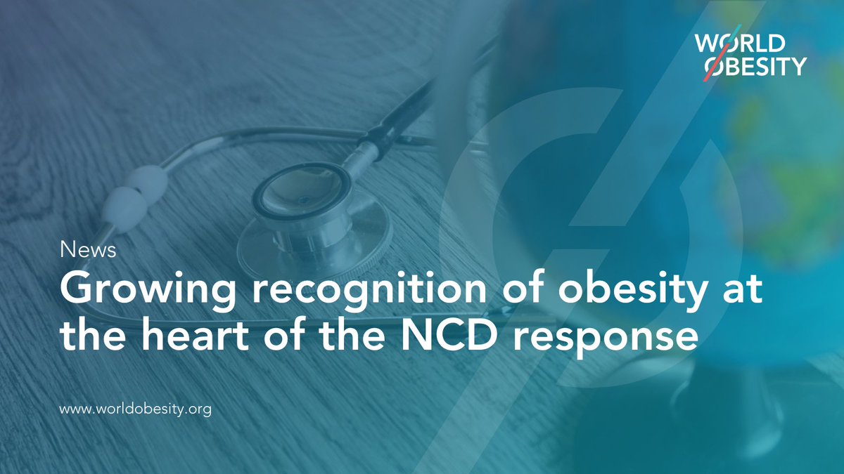 📰 Obesity is gaining crucial recognition at the heart of the global response to #NCDs! As we work towards the 2025 UN High-Level Meeting, putting obesity at the forefront is essential for impactful change in public health. 🌍💪

➡️ worldobesity.org/news/growing-r…