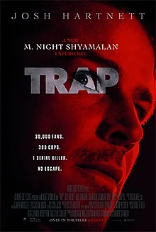 Horror Movie 25: Trap (2024)  (7 in Attendance) Rating D+