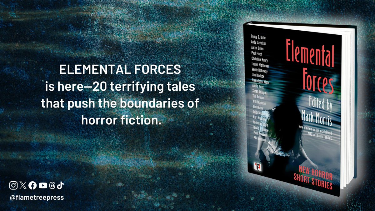 flametreepress's tweet photo. A chilling blend of familiar and fresh voices—prepare yourself for the horror of #ElementalForces @MarkMorris10 https://t.co/YlqWrIqsbE https://t.co/kxI174ff9t