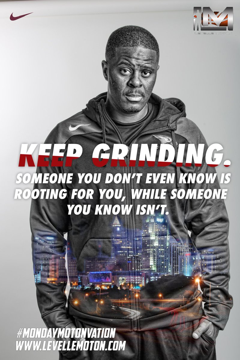 LeVelleMoton's tweet photo. “Keep Grinding “….Someone you don’t even know is rooting for you, while someone you know isn’t…….👊🏾💯
#GBMS #MotonvationalMonday https://t.co/1VxEh4izAe