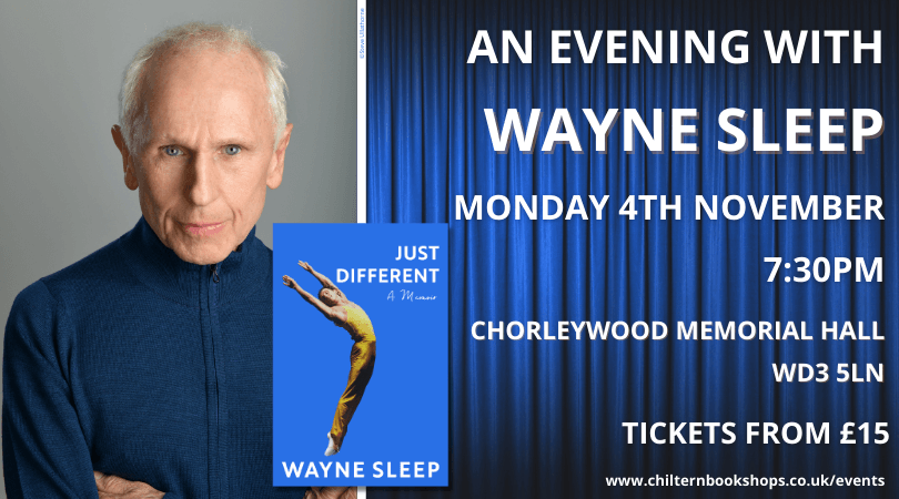Chorleywood Bookshop (@cwbookshop) on Twitter photo We're thrilled to be welcoming <a href="/Wayne_Sleep/">Wayne Sleep OBE</a> to #Chorleywood on Monday 4th November!
Wayne will be discussing his moving, but also laugh-out-loud, gossip-filled memoir, JUST DIFFERENT. Do join us for a fabulous evening of chat! #WayneSleep #JustDifferent
chilternbookshops.co.uk/event/an-eveni… We're thrilled to be welcoming <a href="/Wayne_Sleep/">Wayne Sleep OBE</a> to #Chorleywood on Monday 4th November!
Wayne will be discussing his moving, but also laugh-out-loud, gossip-filled memoir, JUST DIFFERENT. Do join us for a fabulous evening of chat! #WayneSleep #JustDifferent
chilternbookshops.co.uk/event/an-eveni…