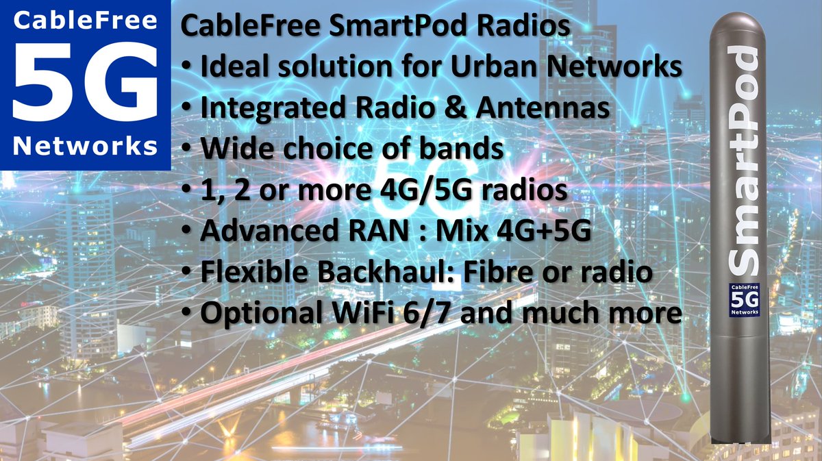 cablefreeltd's tweet image. #5GMonday:
CableFree #5G #SmartPod radios are ideal for urban coverage:  integrated 4G &amp;amp; 5G radios with antennas and optional backhaul and WiFi features.
Multi-radio versions can connect public and private networks simultaneously, also cellular and FWA.
cablefree.net/5g-lte/5g-smar…