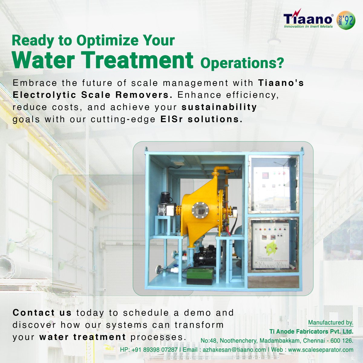 scale_seperator's tweet image. Enhance your water treatment operations with Tiaano’s Electrolytic Scale Removers (EISr). 🌊
#WaterTreatment #Sustainability #ScaleManagement #EcoFriendly #TiaanoInnovation #WaterEfficiency #GreenTechnology #IndustrialSolutions