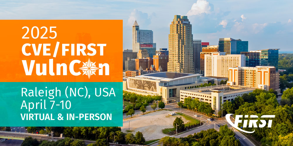 FIRSTdotOrg's tweet image. Calling all #VulnerabilityManagers - VulnCon 2025 returns to Raleigh, NC April 7-10, 2025! Will we see you there? Save the date! first.org/conference/vul… #CVEProgram