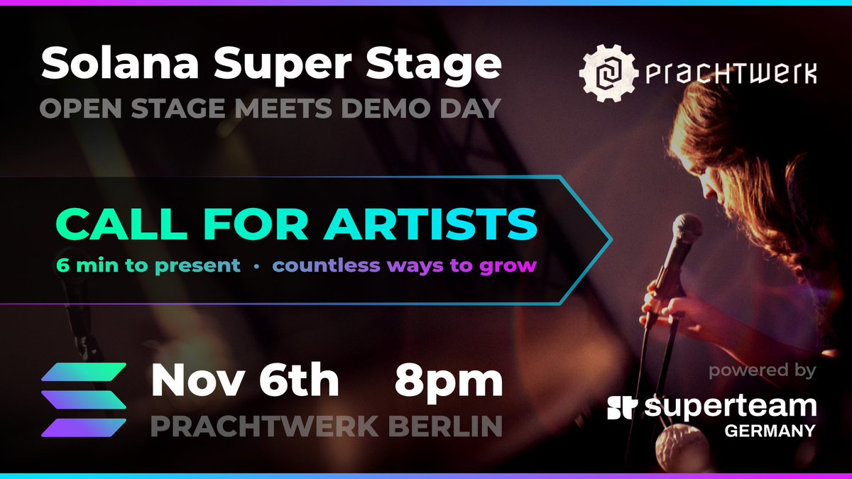 HEAD'S UP FOR NEXT WEEK: SOLANA SUPER STAGE

Solana Stage is back! An Open Stage for artists, creators, and for those who build tools to empower them.

⏰ Nov 6th, 8PM CET
📍 <a href="/pwberlin/">Prachtwerk Berlin</a>, Ganghoferstr 2, 12043 Berlin
🔗 RSVP: tinyurl.com/mr28hy5e