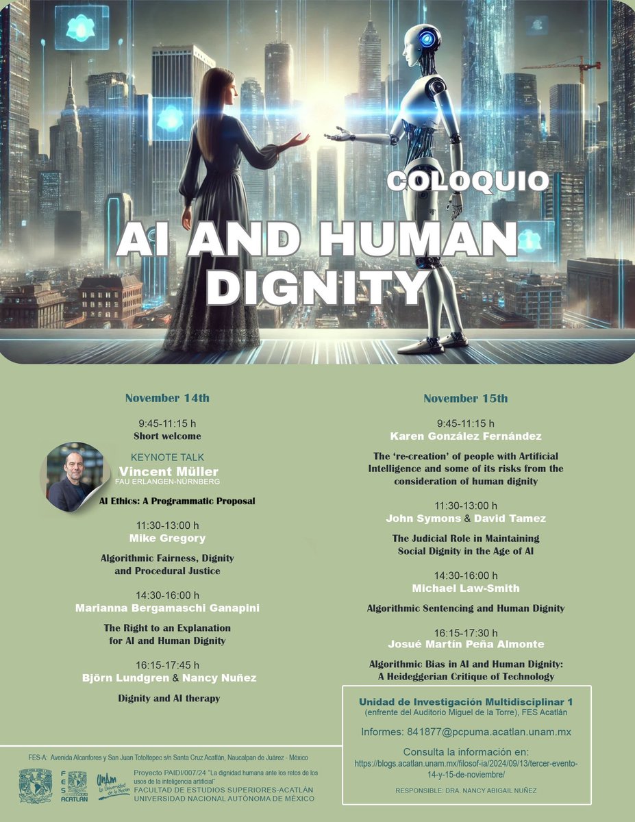 Vincent C. Müller (@vincentcmueller) on Twitter photo Workshop on "AI & Human Dignity" in Erlangen (this week) and Mexico City 14.&15.11.24
by Björn Lundgren @BjrnLundgren8 & Nancy Abigal Nuñez <a href="/NANuez1/">Nancy Abigail Nuñez</a>
pair.fau.eu/2024/10/27/ai-… Workshop on "AI & Human Dignity" in Erlangen (this week) and Mexico City 14.&15.11.24
by Björn Lundgren @BjrnLundgren8 & Nancy Abigal Nuñez <a href="/NANuez1/">Nancy Abigail Nuñez</a>
pair.fau.eu/2024/10/27/ai-…