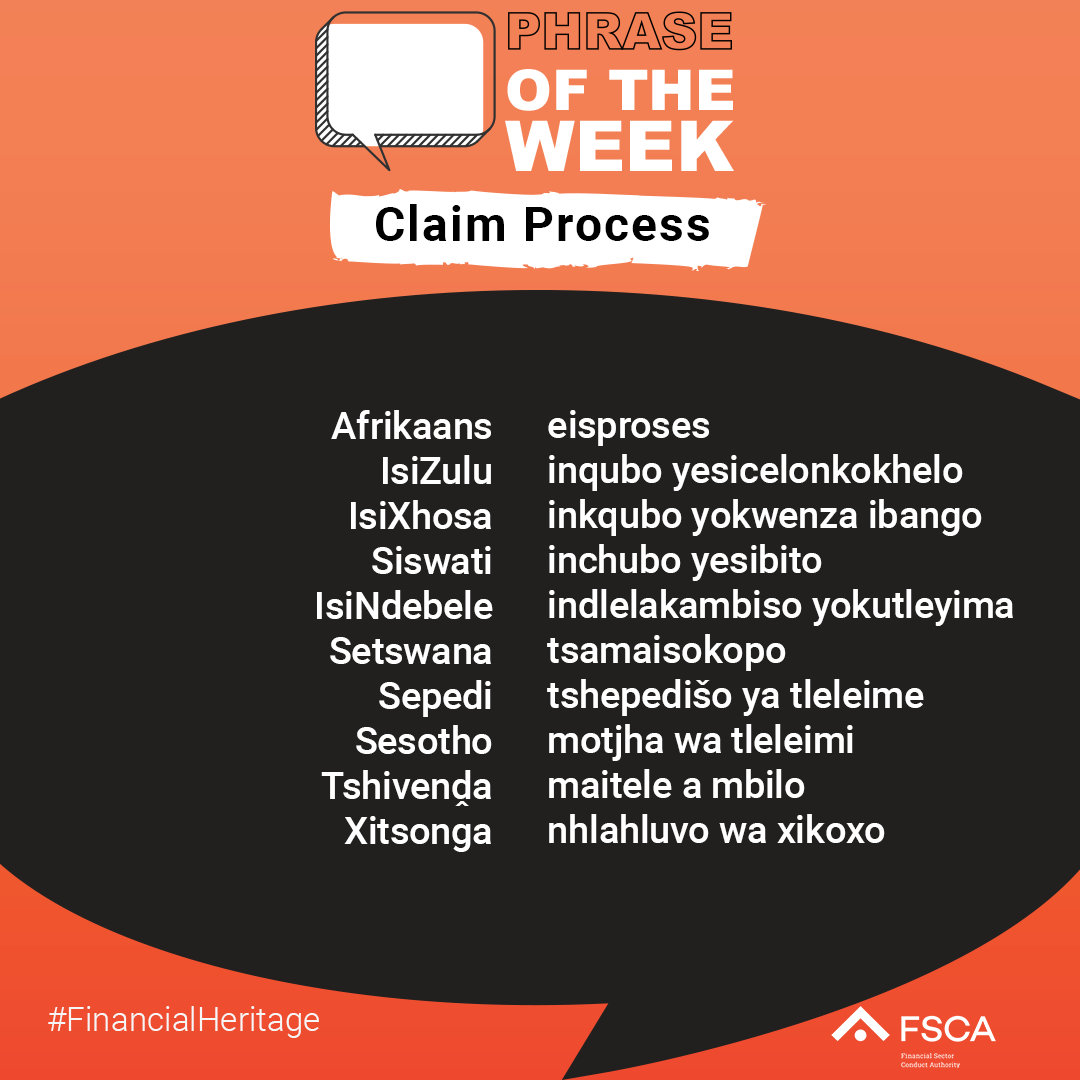 fscasouthafrica's tweet photo. This #PhraseoftheWeek is one you might hear when dealing with insurance. Understand the meaning of the term Claim Process and its translation in all 11 official languages. https://t.co/nLV5DWlpx4