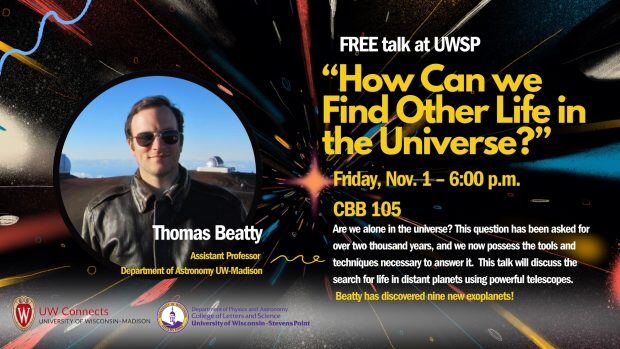 Badger Talks (@uwbadgertalks) on Twitter photo What if the answer to "Are we alone in the universe?" is closer than we think? Join Thomas Beatty on 11/1 at 6 PM at UW-SP to explore UW's latest tools for investigating life beyond Earth and our telescope initiatives. <a href="/uwastro/">UW-Madison Astronomy</a>
More info: hubs.li/Q02T5dkz0
#BadgerTalks What if the answer to "Are we alone in the universe?" is closer than we think? Join Thomas Beatty on 11/1 at 6 PM at UW-SP to explore UW's latest tools for investigating life beyond Earth and our telescope initiatives. <a href="/uwastro/">UW-Madison Astronomy</a>
More info: hubs.li/Q02T5dkz0
#BadgerTalks