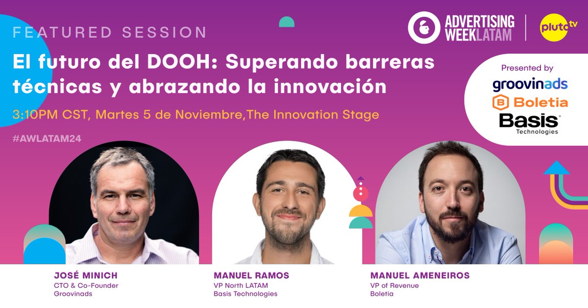 Advertising Week LATAM (@awlatam_) on Twitter photo 🌐 El futuro del DOOH está aquí.
Este panel presentado por ejecutivos de @GroovinAds, @Boletia y <a href="/basisglobaltech/">Basis Technologies</a> será el punto de encuentro para explorar cómo tecnologías avanzadas están transformando el DOOH en el entretenimiento.
bit.ly/4e3fhZK #AWLATAM24 🌐 El futuro del DOOH está aquí.
Este panel presentado por ejecutivos de @GroovinAds, @Boletia y <a href="/basisglobaltech/">Basis Technologies</a> será el punto de encuentro para explorar cómo tecnologías avanzadas están transformando el DOOH en el entretenimiento.
bit.ly/4e3fhZK #AWLATAM24