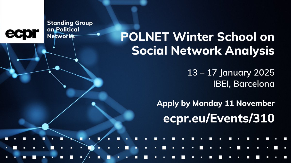 European Consortium for Political Research (@ecpr) on Twitter photo 📣 2 weeks left to apply for <a href="/politicalnets/">PoliticalNets ECPR</a>' Winter School on Social Network Analysis
✅ Deep dive into theories and data in SNA
✅ Experience hands-on learning with key tools and software
📆 13–17 Jan 2025 <a href="/IBEI/">Institut Barcelona d'Estudis Internacionals</a>
⏰ Submit by 11 Nov ecpr.eu/Events/310 📣 2 weeks left to apply for <a href="/politicalnets/">PoliticalNets ECPR</a>' Winter School on Social Network Analysis
✅ Deep dive into theories and data in SNA
✅ Experience hands-on learning with key tools and software
📆 13–17 Jan 2025 <a href="/IBEI/">Institut Barcelona d'Estudis Internacionals</a>
⏰ Submit by 11 Nov ecpr.eu/Events/310