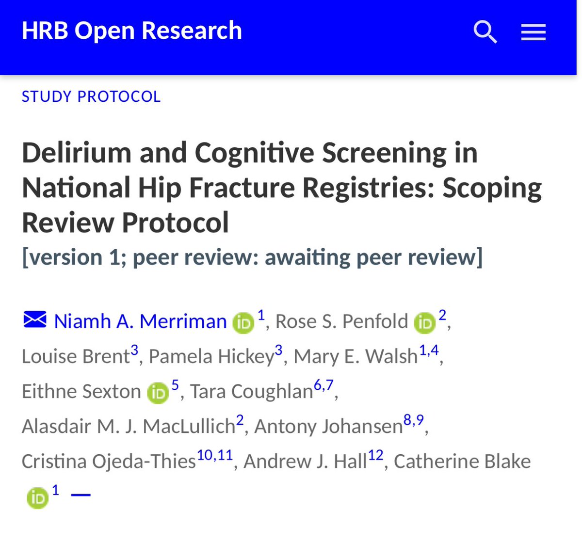 📣 Just published

Study protocol for a Scoping Review of Delirium &amp; Cognition Screening performed as part of national hip fracture registries 
🦴🧠🌍 

hrbopenresearch.org/articles/7-68/…

#orthotwitter #MedTwitter