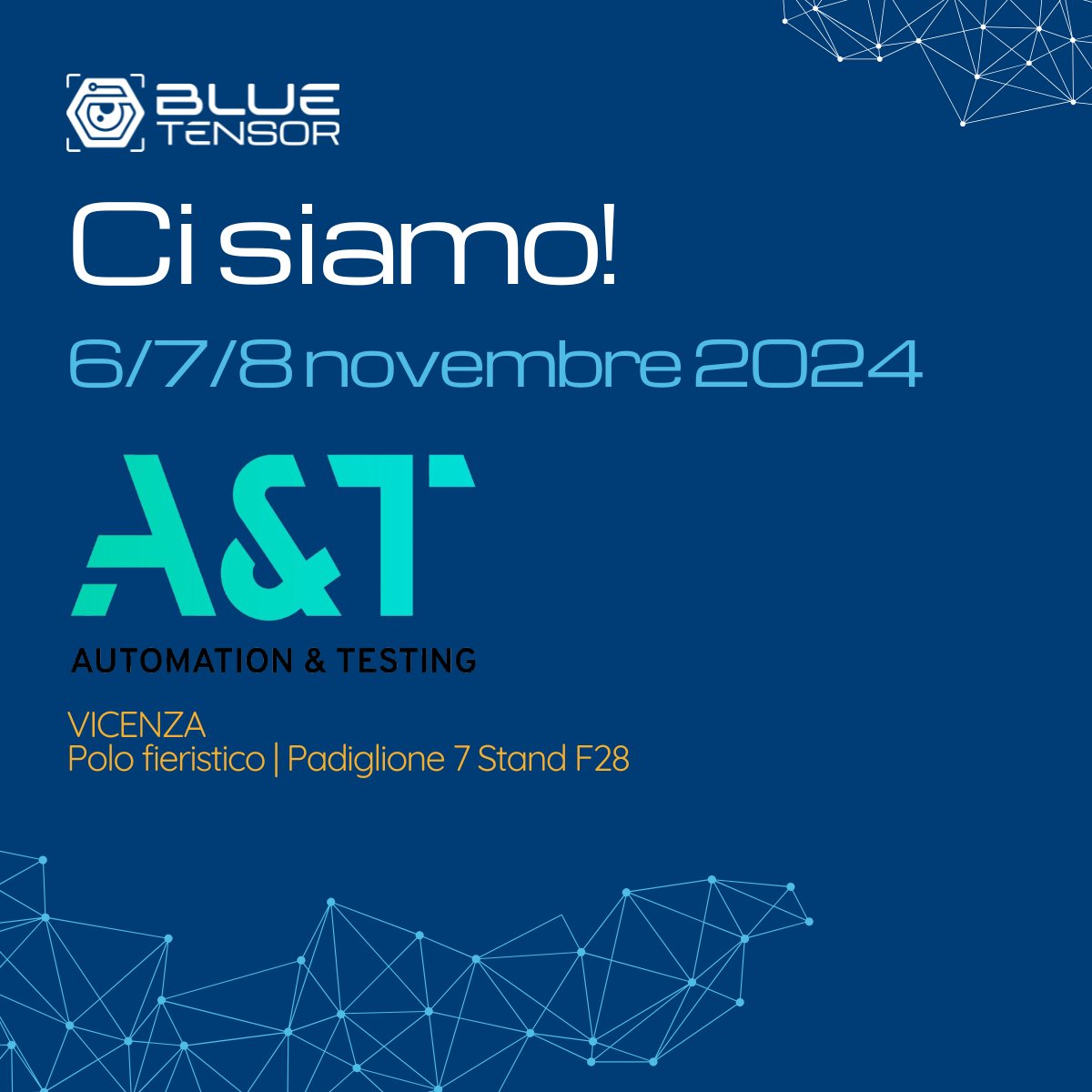 BlueTensor's tweet image. Ci siamo! 
6-7-8 novembre presenti all&apos;A&amp;amp;T di Vicenza. 
Vi aspettiamo!