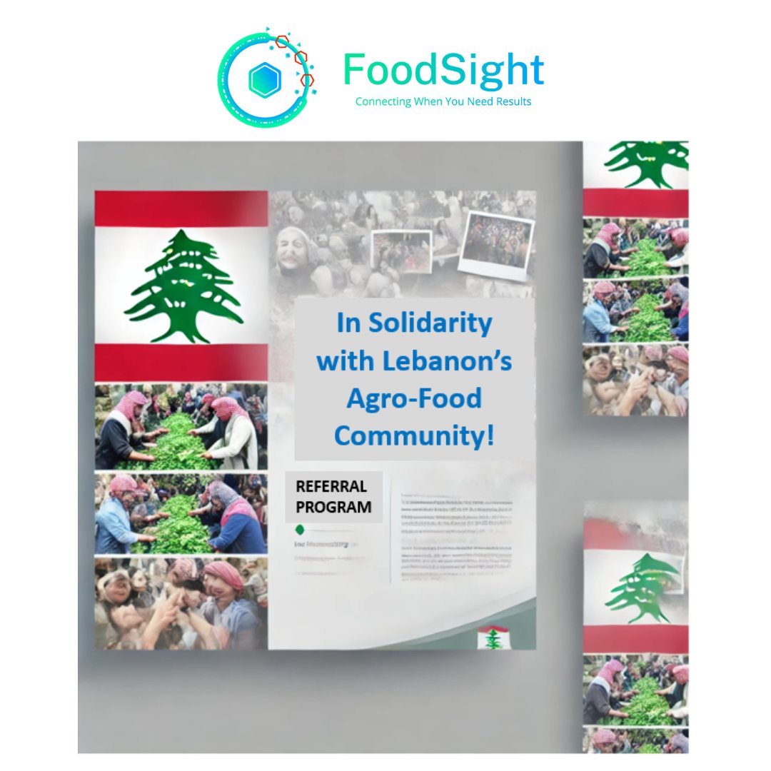 In these challenging times, we stand in solidarity with our Lebanese community of agro-food stakeholders!
We're excited to introduce the Referral Program, designed to connect opportunities within our network.
Learn more about how you can participate here: food-sight.com/standing-stron…
