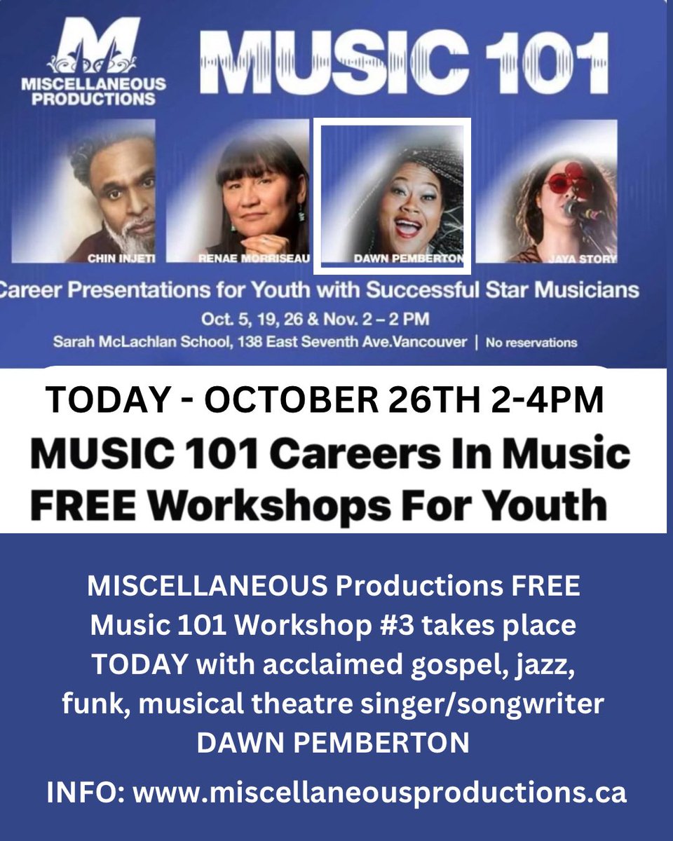 HAPPENING TODAY! 🎶 FREE #Music101 Workshop for Youth! Oct. 26th 2pm w/ gospel, jazz, funk, musical theatre &amp; singer/songwriter <a href="/dawnpemberton/">Dawn Pemberton</a> 
Career Presentations 4 Youth interested in 🇨🇦 #music career at <a href="/SMschoolofmusic/">Sarah McLachlan School of Music</a> 
Workshop info: miscellaneousproductions.ca #misccommunity