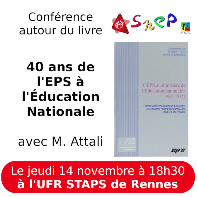 Aeeps_Bretagne's tweet photo. Jeudi 14 novembre, au STAPS de Rennes à 18h30, @AttaliMichael , des responsables syndicaux et des enseignants du master MEEF présenteront l'ouvrage : "L'EPS au ministère de l'EN (1981-2021)" aux @EditionsEps !
Venez nombreux ! https://t.co/l29rh861wc
