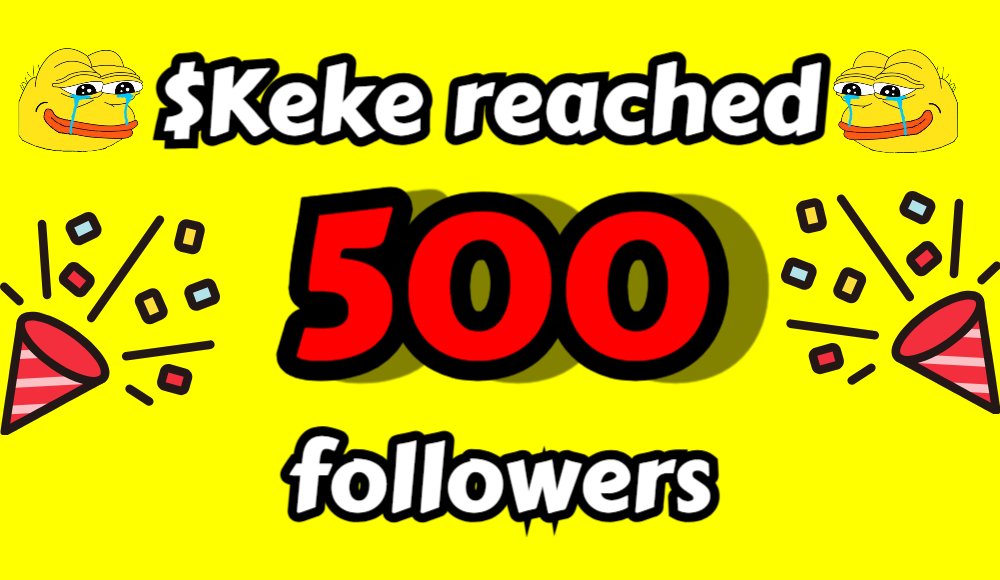 $KEKE Army, we've officially hit 500 followers!

 " $Keke is not a meme coin for fun❌"

✅ $Keke is the first meme coin
with the goal of developing
a hair loss medicine💊

Let's keep the vibes high and the gains higher! 🚀🚀

#Keke #meme #coin #memecoin #1000x #Airdorp