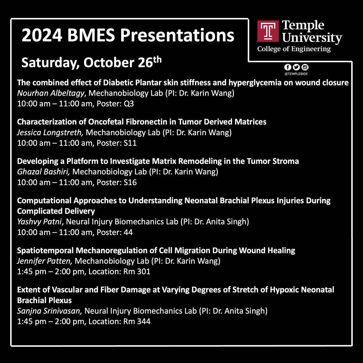 Karin Wang (@karin_wang26) on Twitter photo We are closing out Saturday with 3 posters from 10-11am and 1 talk at 1:45pm in rm 301!
<a href="/BMESociety/">Biomedical Engineering Society</a> #BMES2024 <a href="/templebioe/">Temple Bioengineering</a> <a href="/TU_Engineering/">Temple Engineering</a> We are closing out Saturday with 3 posters from 10-11am and 1 talk at 1:45pm in rm 301!
<a href="/BMESociety/">Biomedical Engineering Society</a> #BMES2024 <a href="/templebioe/">Temple Bioengineering</a> <a href="/TU_Engineering/">Temple Engineering</a>