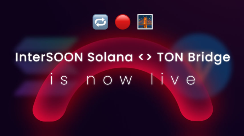 tonradarapp's tweet photo. InterSOON Launches First Audited TON-Solana Bridge

InterSOON, a newly launched audited bridge, now enables native USDT transfers between Solana and TON ecosystems, accessible via web and Telegram mini app.

#TON #Solana #intersoon https://t.co/eR5PhHygeu
