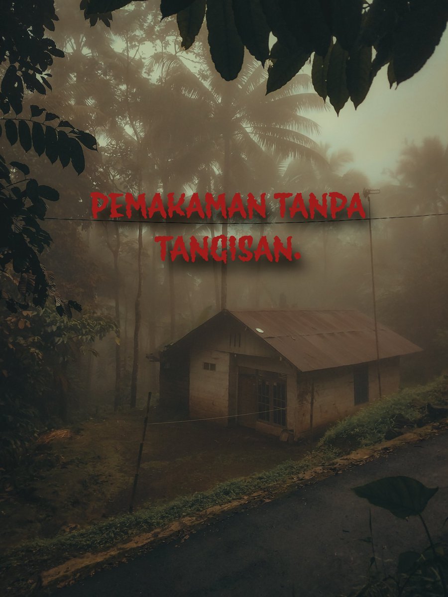 ceritaht's tweet photo. PEMAKAMAN TANPA TANGISAN.

A Tread Horror Story

@bacahorror #bacahorror https://t.co/u8mdEVD0ID