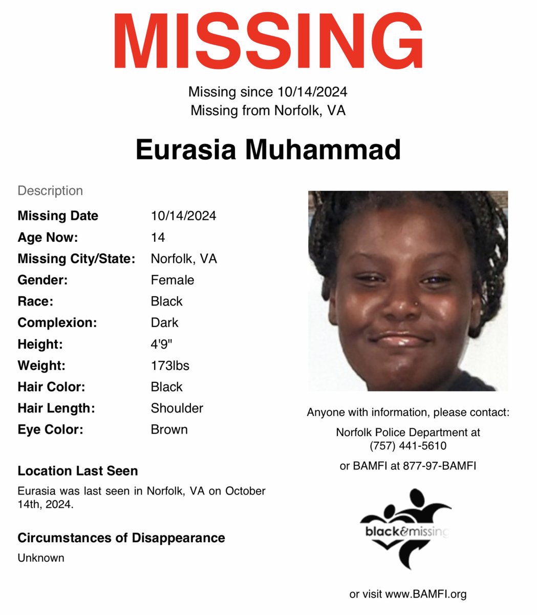 #Norfolk, #Virginia: 14y/o Eurasia Muhammad was last seen in Norfolk on October 14.

Have you seen Eurasia? #EurasiaMuhammad