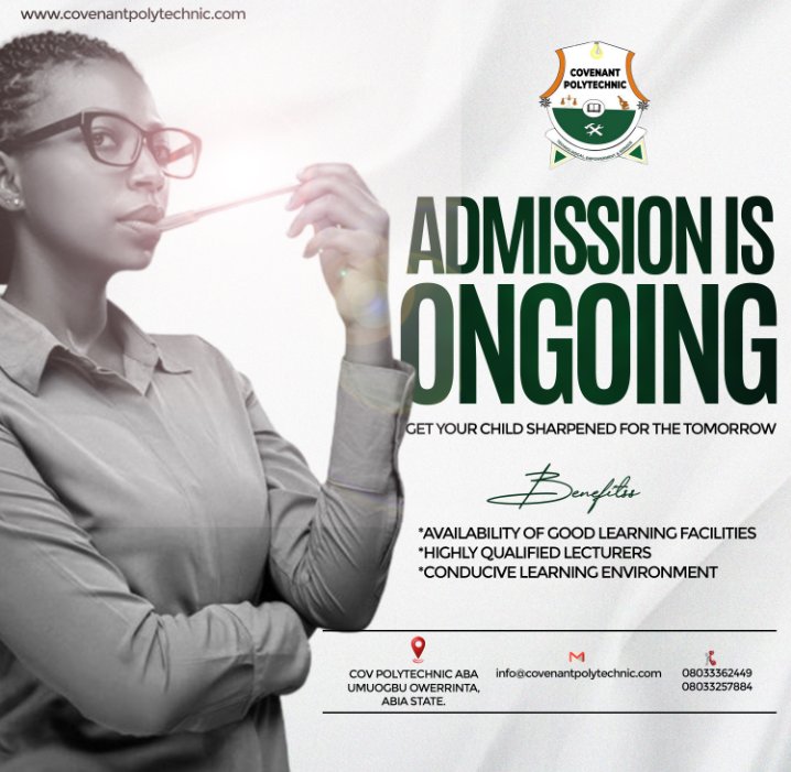 CovpolyNg's tweet photo. ADMISSION UPDATE!

Covenant Polytechnic is now accepting applications for 2024/2025!🚨
Offering: National Diploma, Higher National Diploma &amp; https://t.co/OAQMKJEmvr in affiliation with UNICAL

Apply now &amp; join our vibrant community! 
#Cpa
#CovenantPolytechnic #AdmissionOpen https://t.co/OmS7eQTXcL
