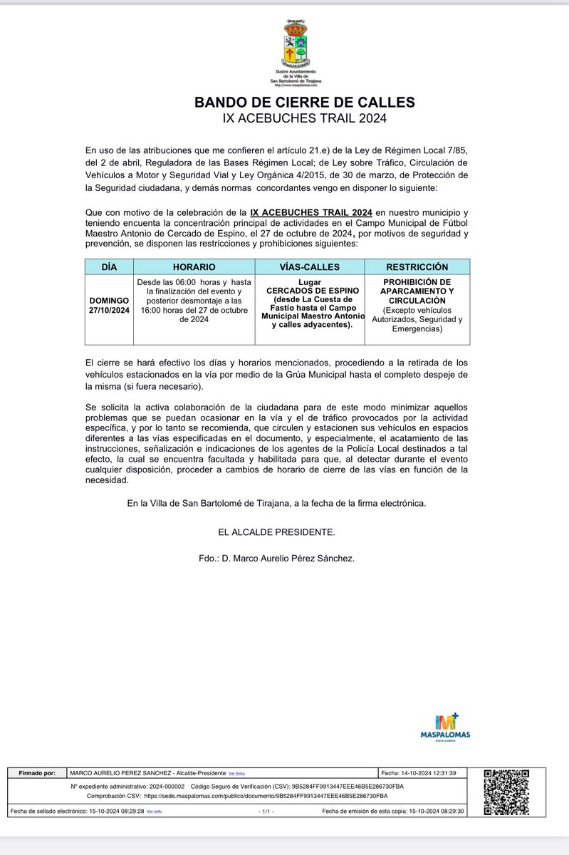📣ATENCION📣

↪️ Mañana se celebra IX ACEBUCHES TRAIL 2024 🏃‍♀️🏃

↘️ CERCADOS DE ESPINO
Desde cuesta Fastio a Campo de Fútbol.
🗓 Domingo 27
RESTRICCIÓN AL TRAFICO Y ESTACIONAMIENTO ⛔️🚫
⏰️ DE 07h a 16h.

#maspalomas➕️segura 
maspalomas.com 
ℹ️ acebuchestrail.es