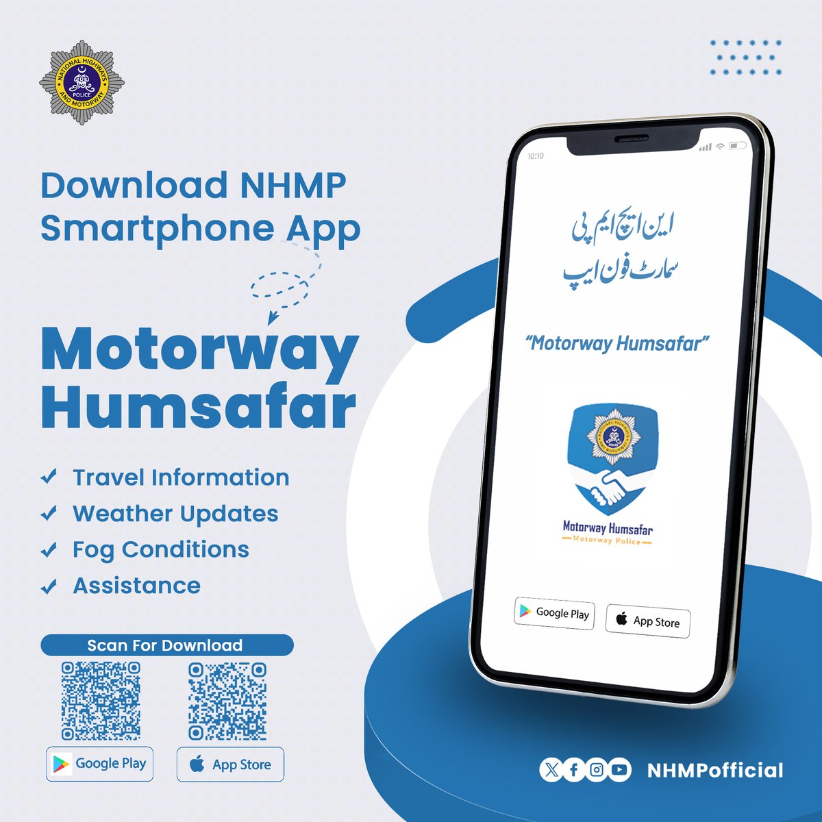 NHMPofficial's tweet image. Download #NHMP "Motorway Humsafar" Smartphone App for latest road updates!

#NHMP #mobileinnovation #MotorwayPolice