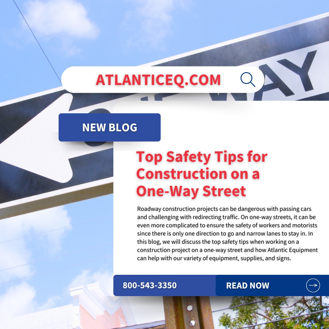AtlanticEquip1's tweet photo. Safety is always the top priority, especially on tricky construction sites like one-way streets. Check out our latest blog on safety tips for one-wa street construction projects https://t.co/EL5HK1LKlw

#atlanticequipment #constructionblog #safetyblog https://t.co/FfRJ8BKorl