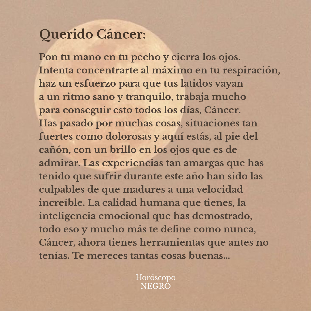 Tienes una carta pendiente para leer, Cáncer 🖤