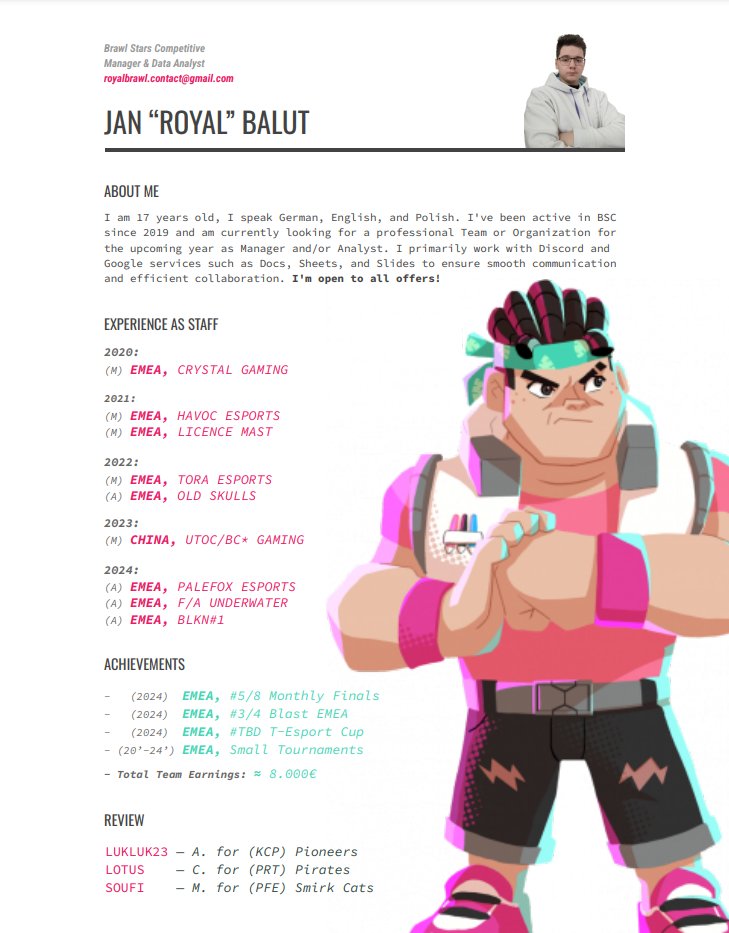 𝙹𝚊𝚗 '' 𝚁𝚘𝚢𝚊𝚕 '' 𝙱𝚊𝚕𝚞𝚝 (@royal_bs_) on Twitter photo F/A for BSC25' as Manager and/or Analyst! 📊
Region: EMEA / NA / SA / APAC / CHINA
❤️+♻️thx!😀
Contact: <a href="/royal_bs_/">𝙹𝚊𝚗 '' 𝚁𝚘𝚢𝚊𝚕 '' 𝙱𝚊𝚕𝚞𝚝</a> on Twitter or Discord
Review: look CV!
Liquipedia: soon ...
CV: F/A for BSC25' as Manager and/or Analyst! 📊
Region: EMEA / NA / SA / APAC / CHINA
❤️+♻️thx!😀
Contact: <a href="/royal_bs_/">𝙹𝚊𝚗 '' 𝚁𝚘𝚢𝚊𝚕 '' 𝙱𝚊𝚕𝚞𝚝</a> on Twitter or Discord
Review: look CV!
Liquipedia: soon ...
CV: