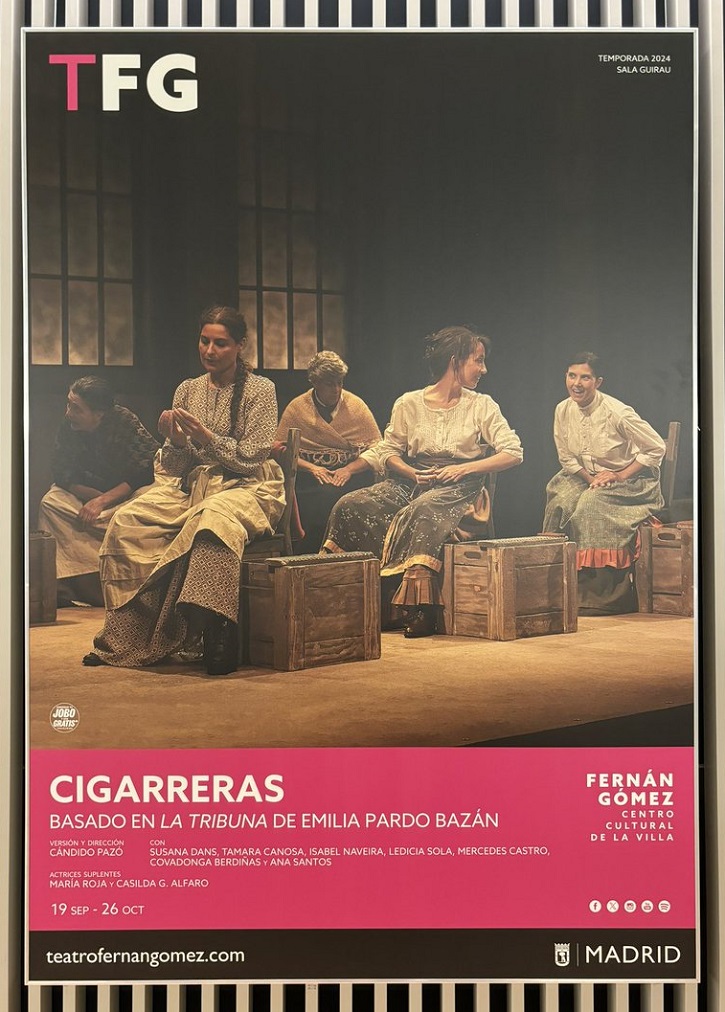 mluzgracia's tweet photo. Ayer pude asistir a la función de ''Cigarreras'', una adaptación de la novela ''La tribuna'' representada en el teatro Fernán Gómez. Emocionante ver a Emilia Pardo Bazán en escena y la brillante interpretación de las actrices. Muy recomendada 👏👏🔥 https://t.co/Glyc9UFWjD